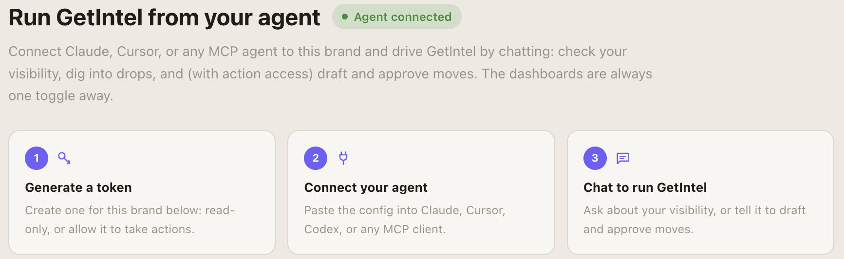 GetIntel MCP setup: a live agent-connected badge above the three steps, generate a token, connect your agent, then chat to run GetIntel